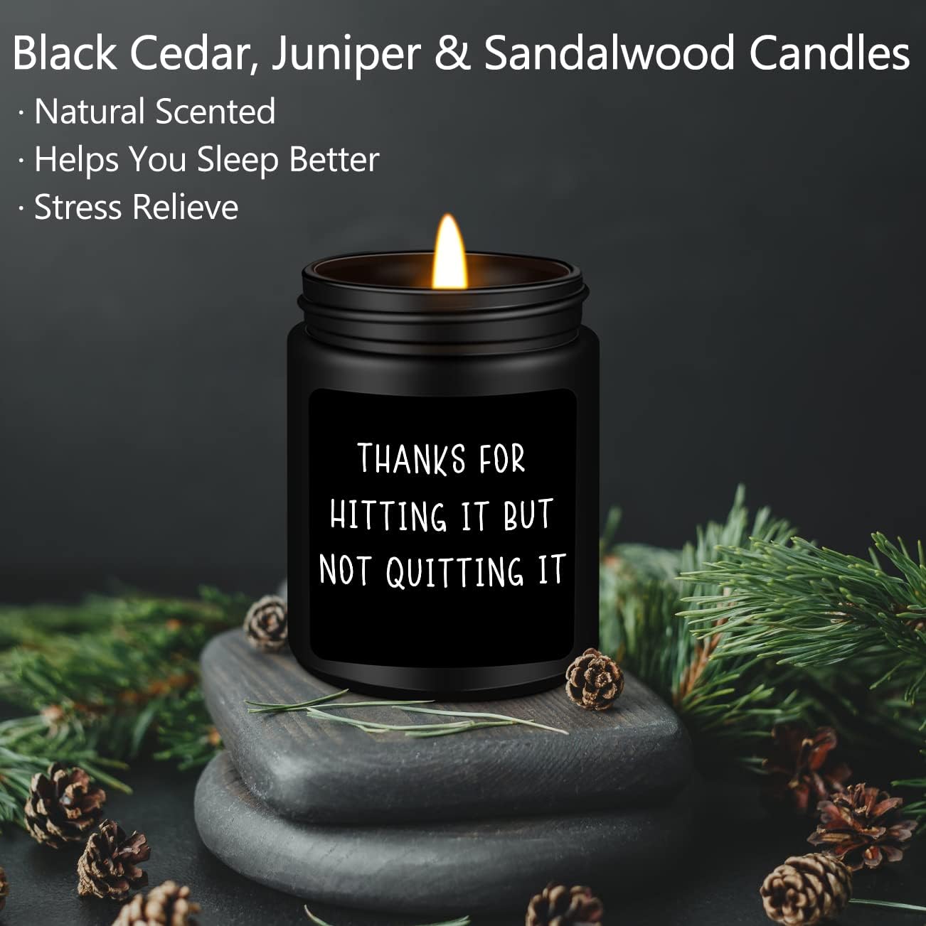 Romantic Valentine Gifts for Men, Wedding Anniversary Christmas Valentines Day Gift for Him Boyfriend Husband-Thanks for Hitting It but Not Quitting It-Sandalwood Scented
