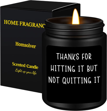 Romantic Valentine Gifts for Men, Wedding Anniversary Christmas Valentines Day Gift for Him Boyfriend Husband-Thanks for Hitting It but Not Quitting It-Sandalwood Scented